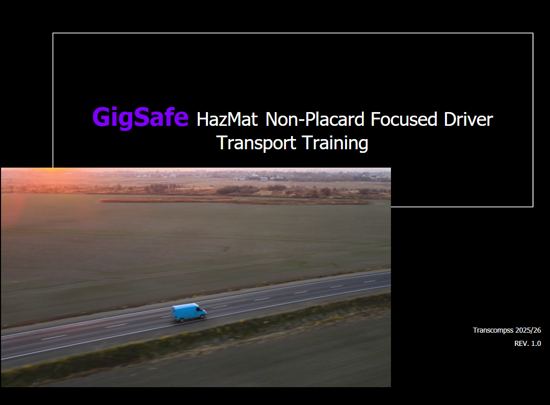 GigSafe – HazMat Basic Driver Transport Training (duration 32 min)
